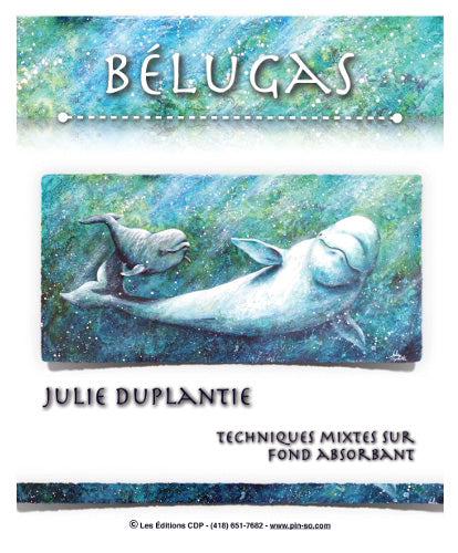 Bélugas /Julie Duplantie