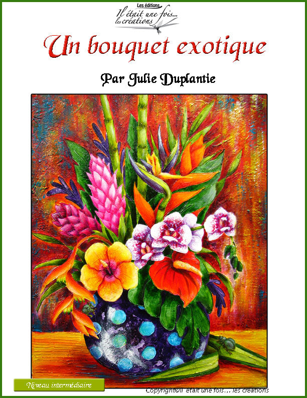 Un bouquet exotique Julie Duplantie
