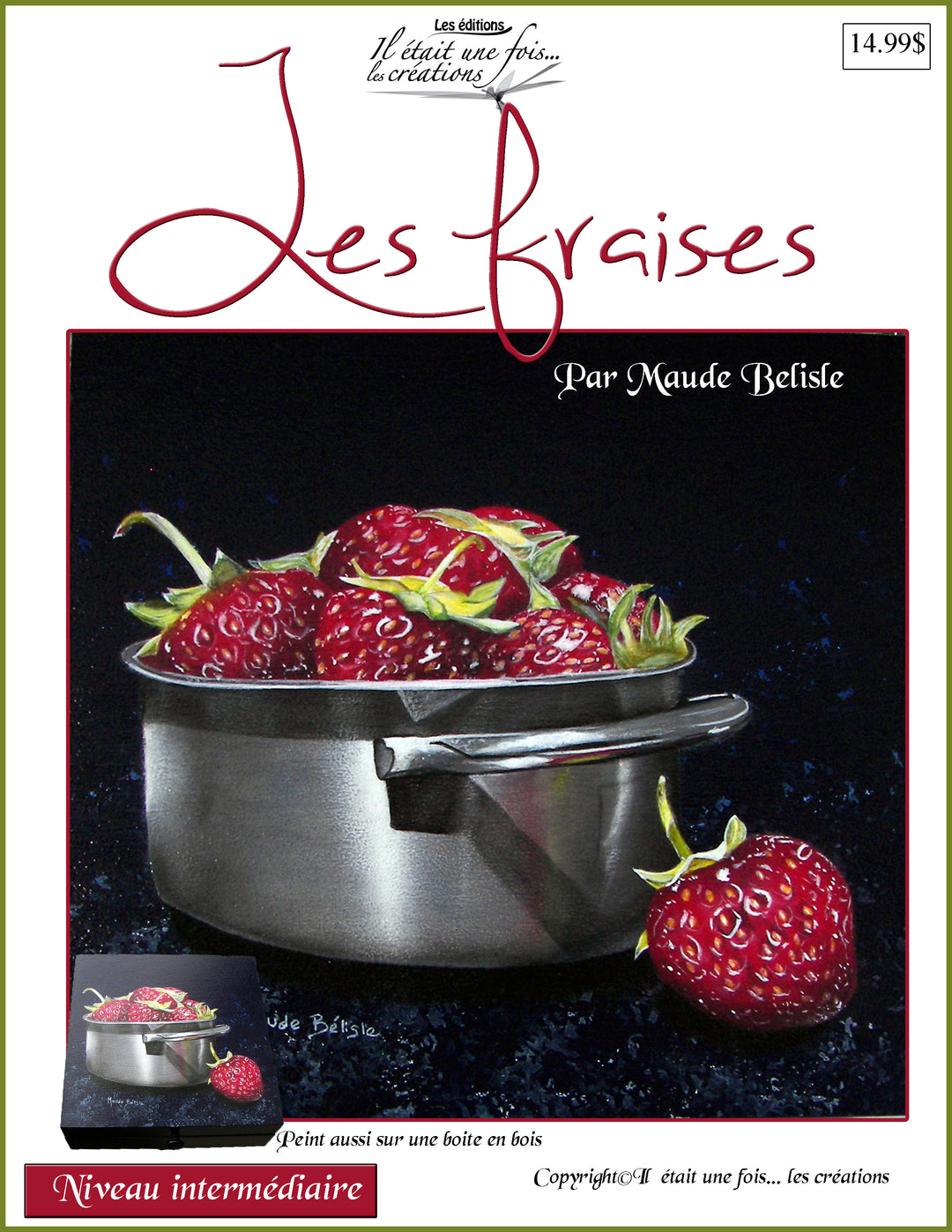 Les fraises /M.Belisle