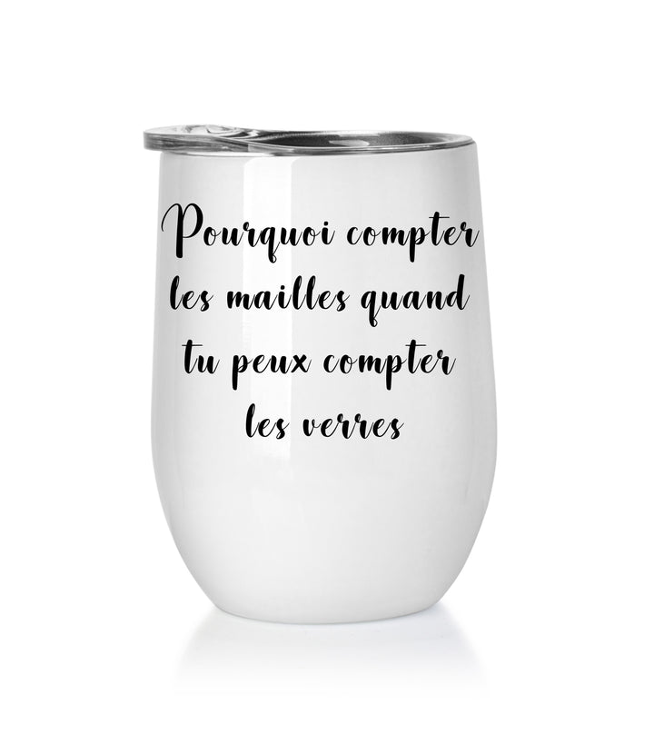 Verre à vin - POURQUOI COMPTER...