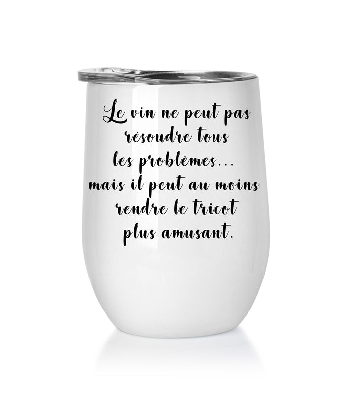 Verre à vin - LE VIN NE PEUT PAS..