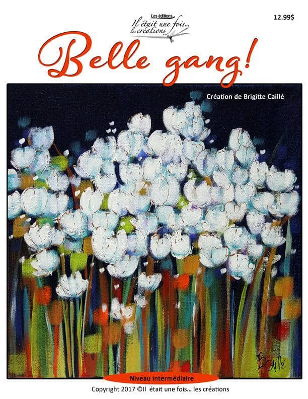 Belle gang/Brigitte Caillé