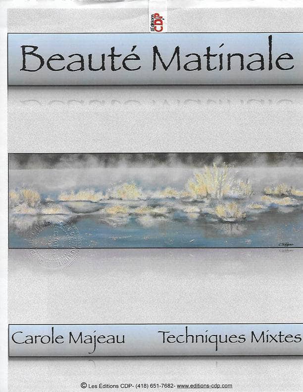 Beauté Matinale/C.Majeau