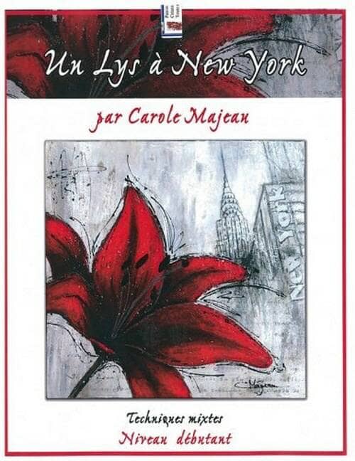 Un Lys à New-York/C.Majeau