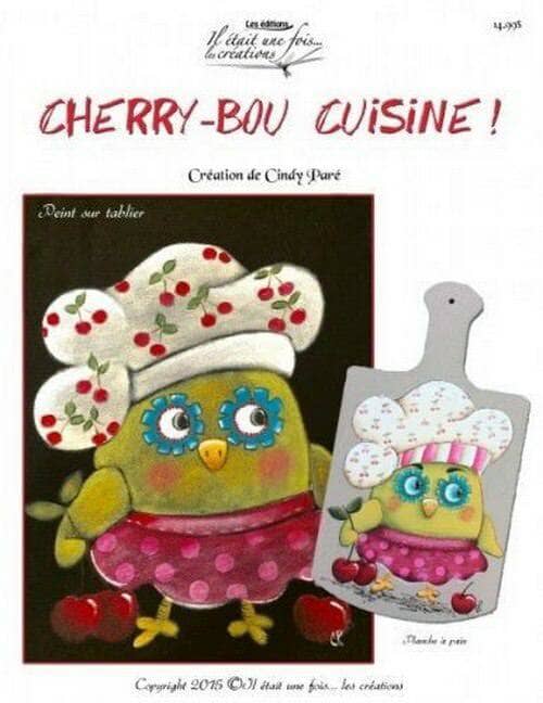 Cherry-bou cuisine!/CINDY PARÉ