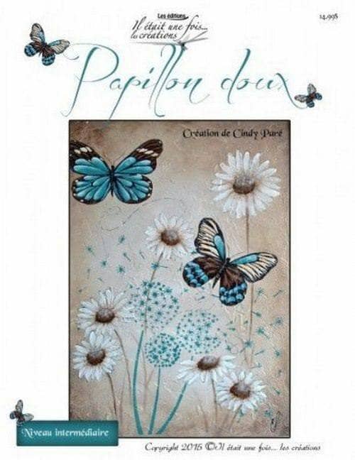 Papillon doux/CINDY PARÉ