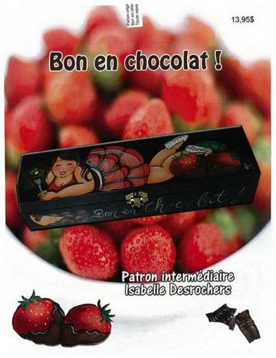 Bon en chocolat !/ISABELLE DESROCHERS