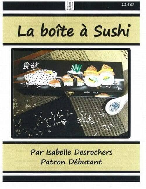 La boite à sushi/ISABELLE DESROCHERS