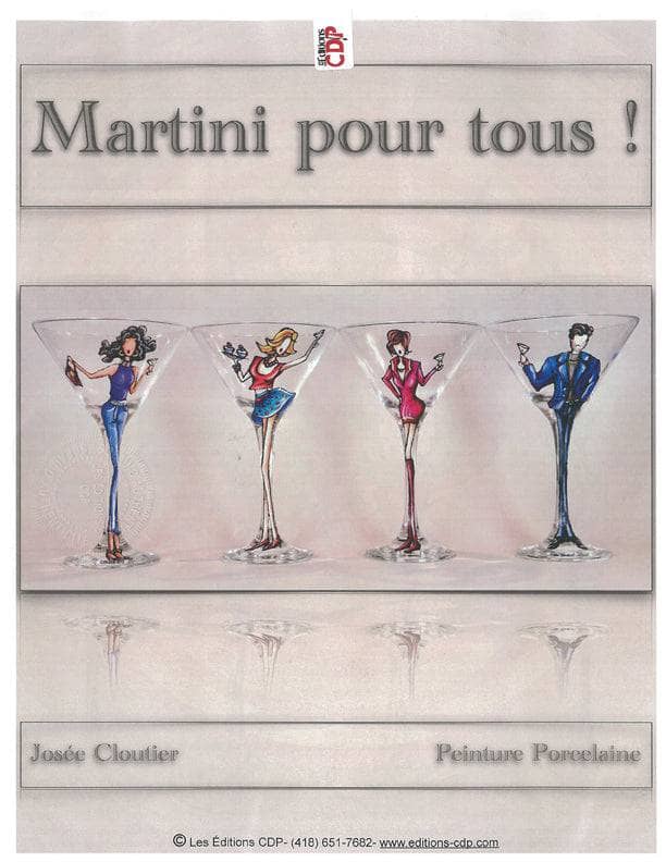 Martini pour tous !/J.CLOUTIER