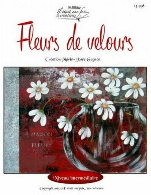 Fleurs de velours/Marie-Josée Gagnon