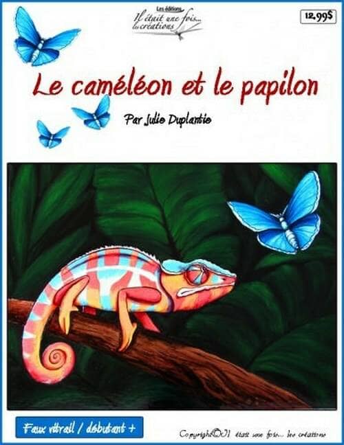 Le caméléon et le papillon/Julie Duplantie