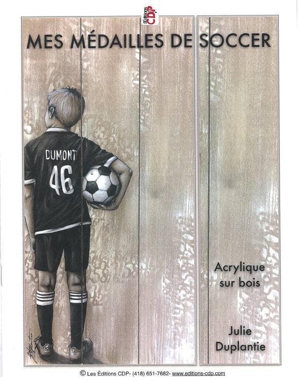 Mes médailles de soccer/Julie Duplantie