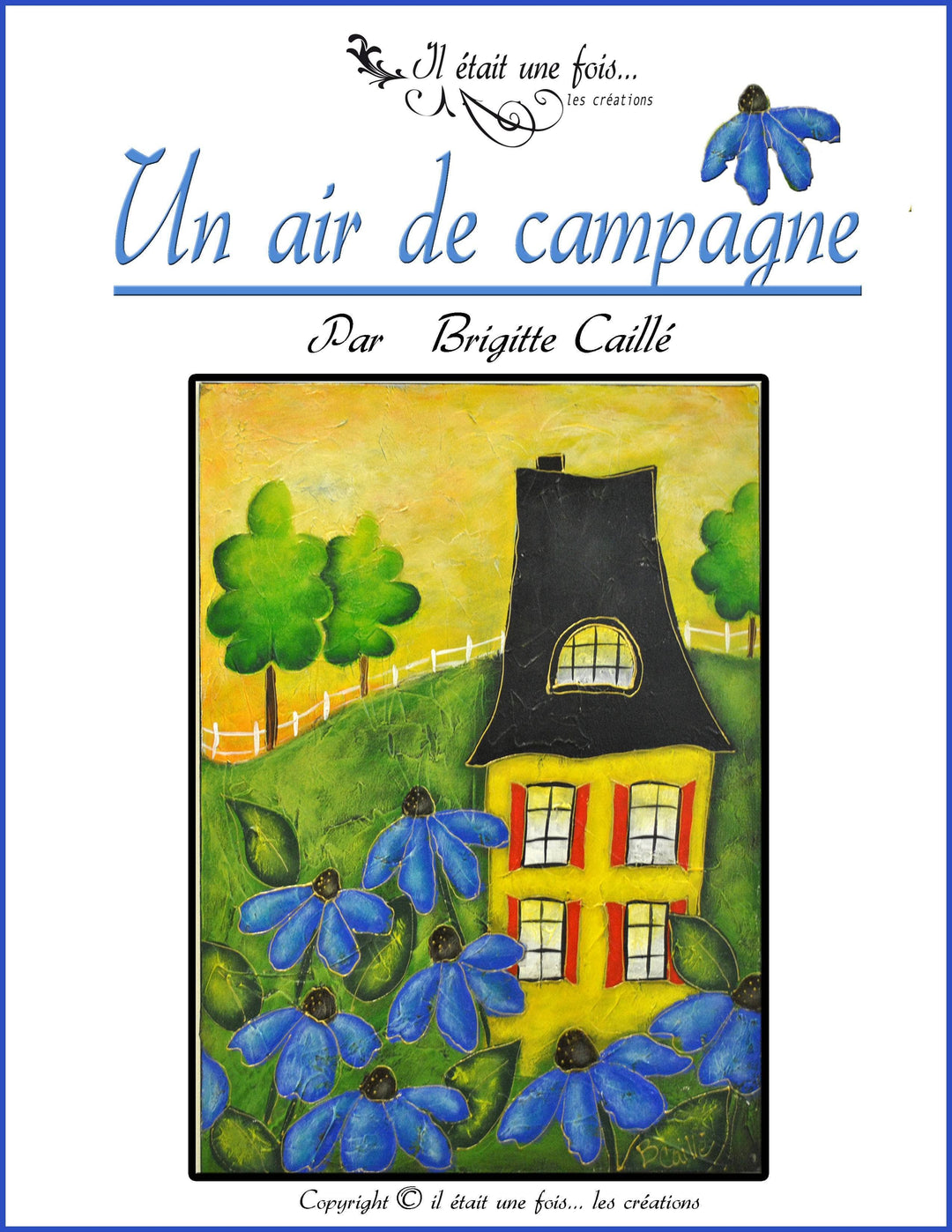 Un air de campagne/Brigitte Caillé