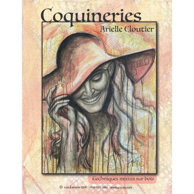 Coquineries/Arielle Cloutier