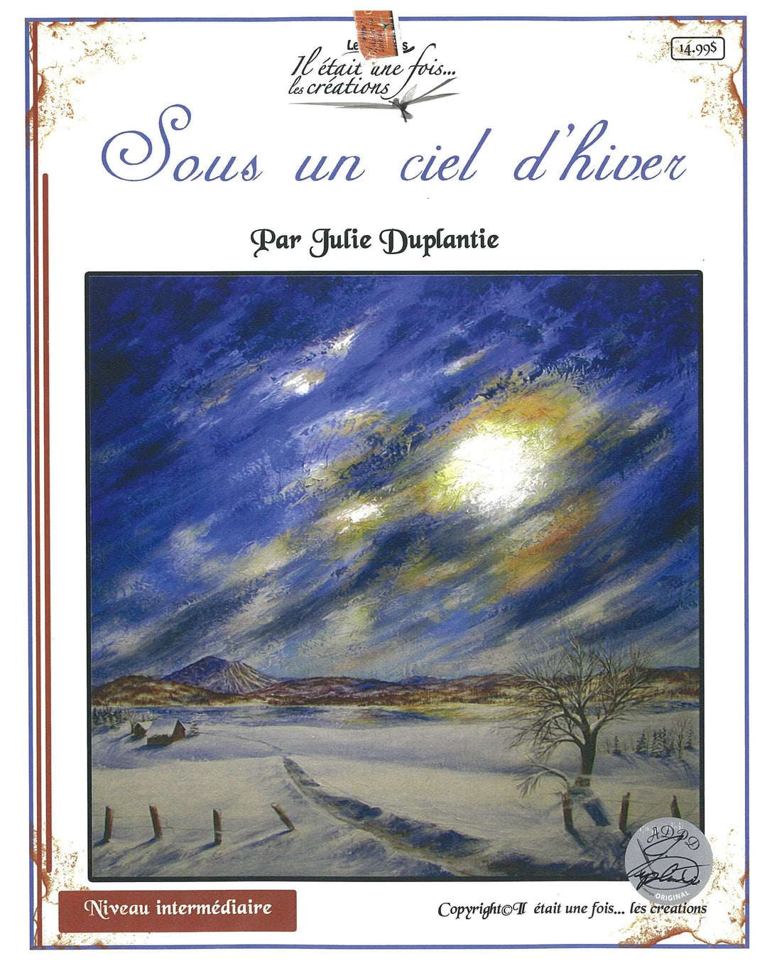 Sous le ciel d'hiver/Julie Duplantie