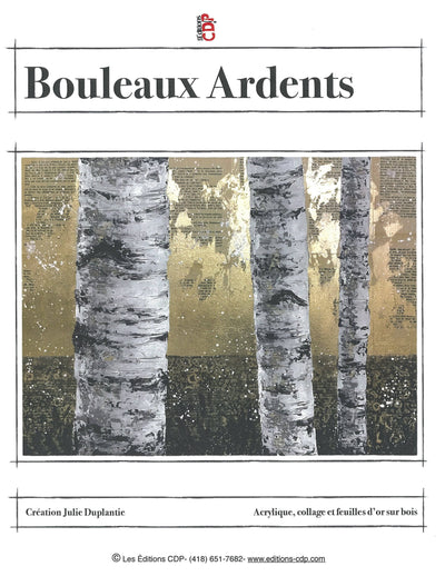 Bouleaux ardents/Julie Duplantie