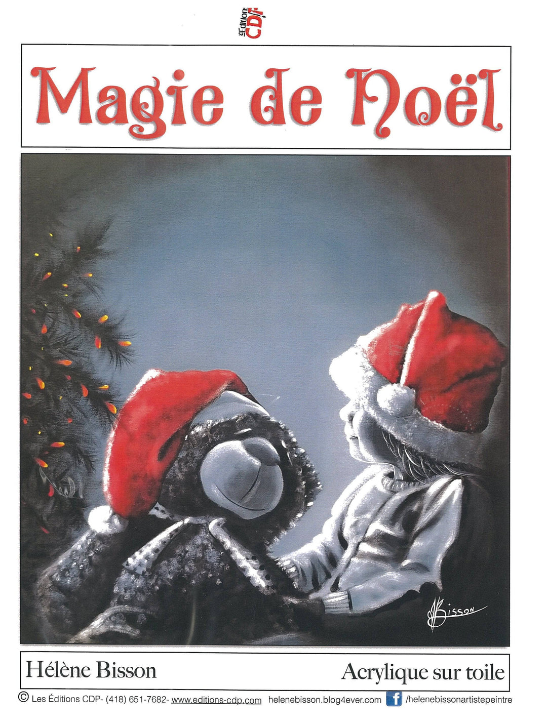 Magie de Noël/HÉLÈNE BISSON