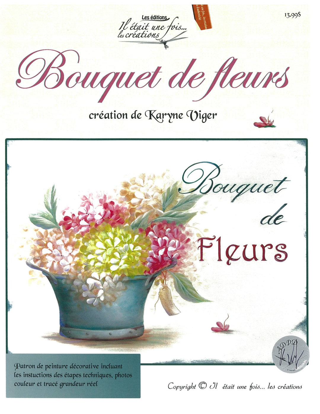 Bouquet de fleur/Karyne Viger