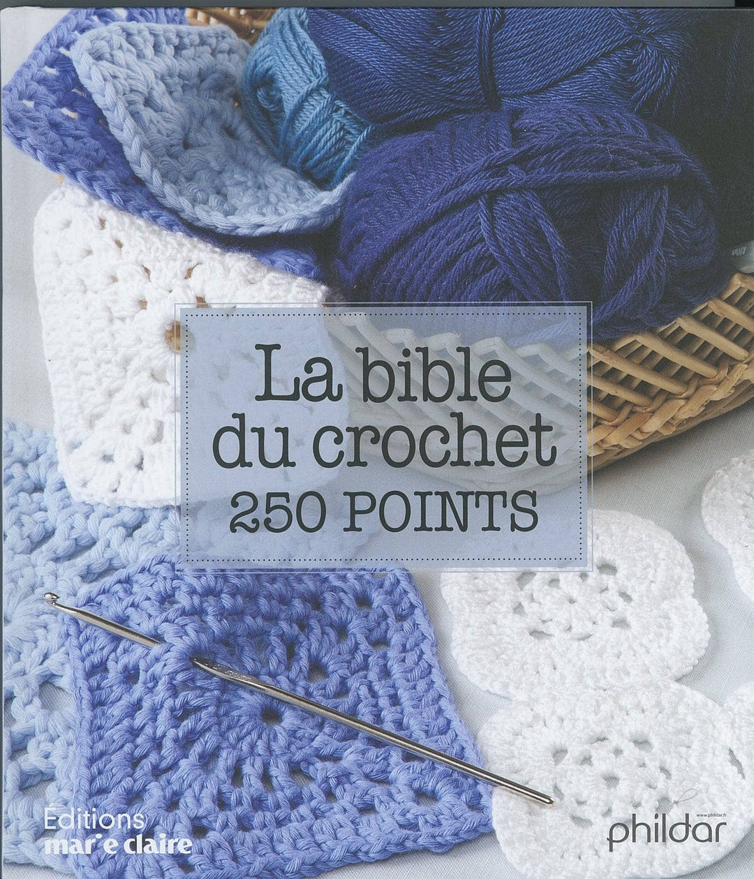 LA BIBLE DU CROCHET 250 POINTS
